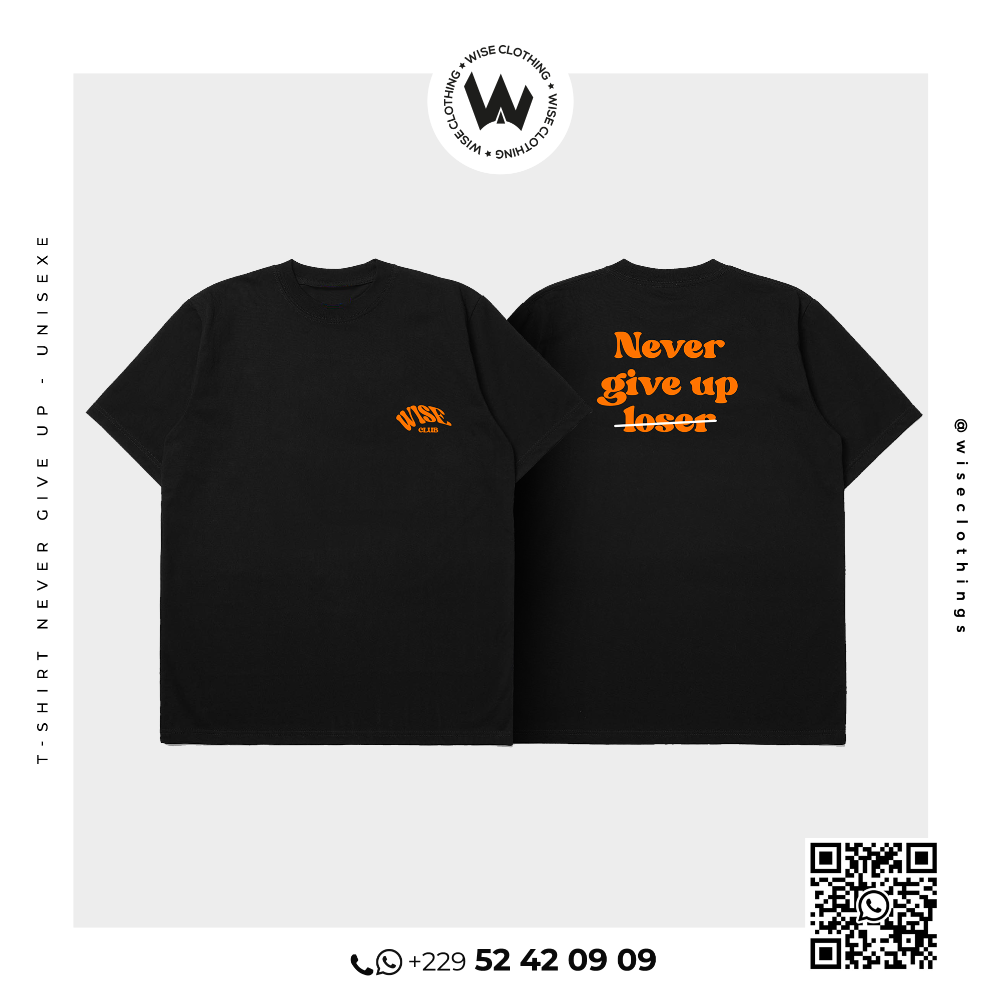 T-shirt unisexe WISE Club – Never give up Noir